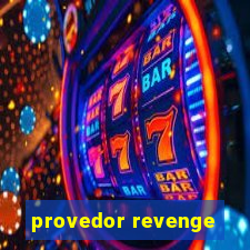 provedor revenge